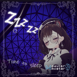 MA対応[VRChat Unity particle]time to sleep
