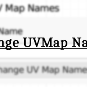 【無料】Change UVMap Names [Blender3.5.1 4.2対応]