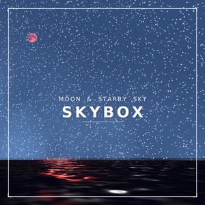【9/29 23:59までLite版無料！】星空と月と海のスカイボックスセット【Moon&StarrySky Skybox Set】