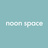 ✦noon space✦
