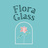 floraglass