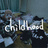 childhood