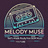 Melody Muse