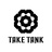 TAKE TANK