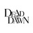 DEAD BY DAWN