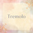 Tremolo