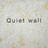 quietwall