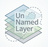 Un Named Layer