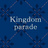Kingdom parade