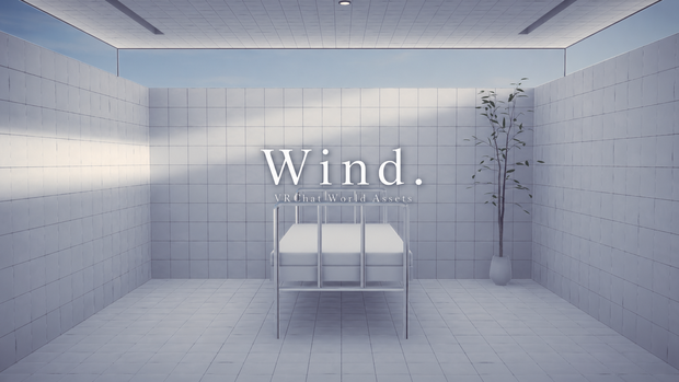 【VRChat想定】Wind.【ワールドアセット】