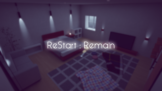 【VRChat想定】ReStart : Remain【ワールドアセット】