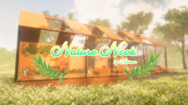 【VRChat Nature Nook / VRChat 自然の小部屋】