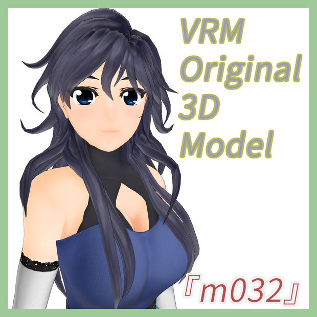 VRMオリジナル3Dモデル「ｍ032」