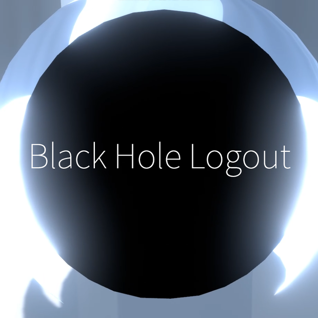 【VRChat想定】ブラックホールログアウト