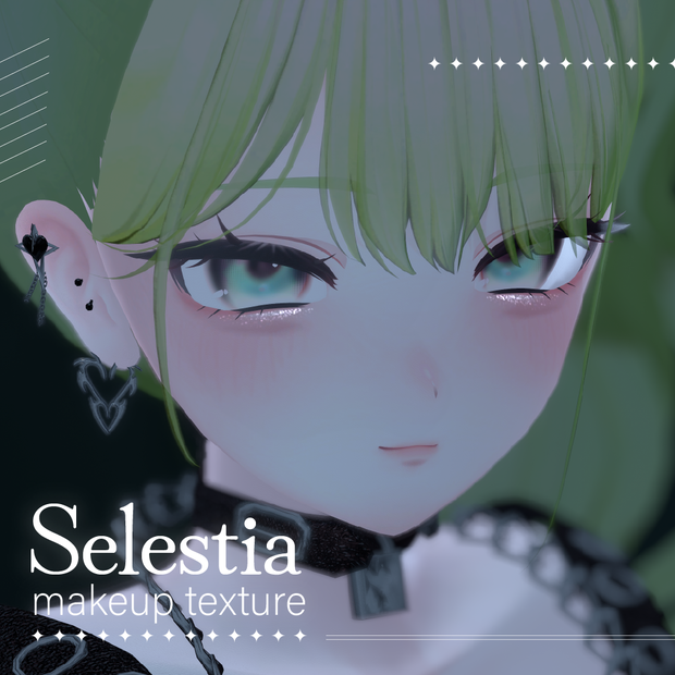 【セレスティア / selestia】✦ makeup texture ✦