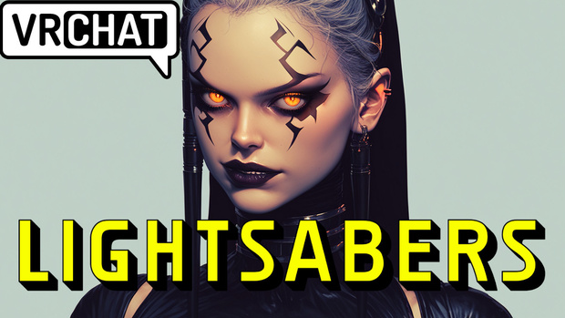 VRChat Lightsabers