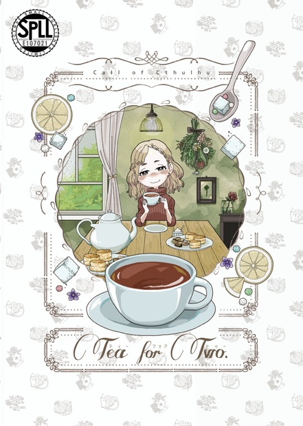 CoCシナリオ集「Tea for Two.」SPLL:E107021 - 下衆の寄席集め