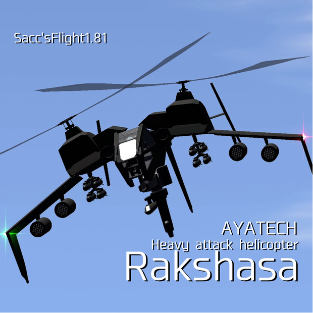 【VRChat】AYATECH Heavy Attack Helicopter Rakshasa【Sacc's Flight 1.81】