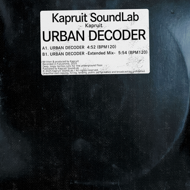 Kapruit 『URBAN DECODER』- Single