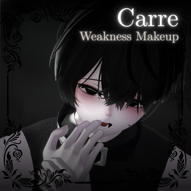[キャレ/carre] Weakness Makeup&blendshape