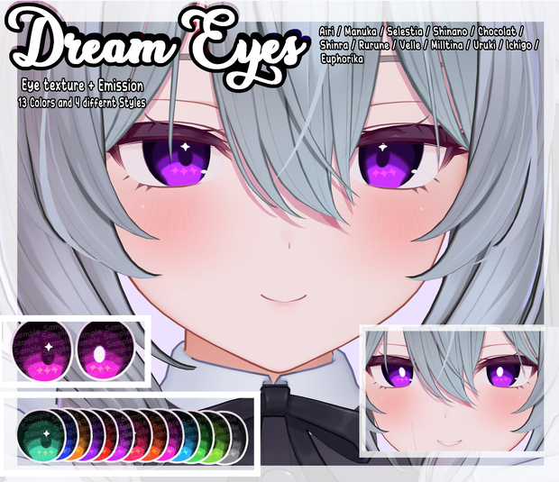 【12アバター対応 / 12 Compatible Avatars】[DreamEyes, EyeTexture + Emission]