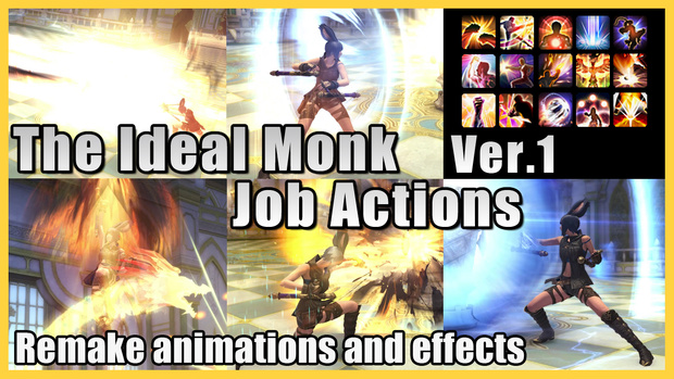 The Ideal Monk Job Actions Mod Ver.1