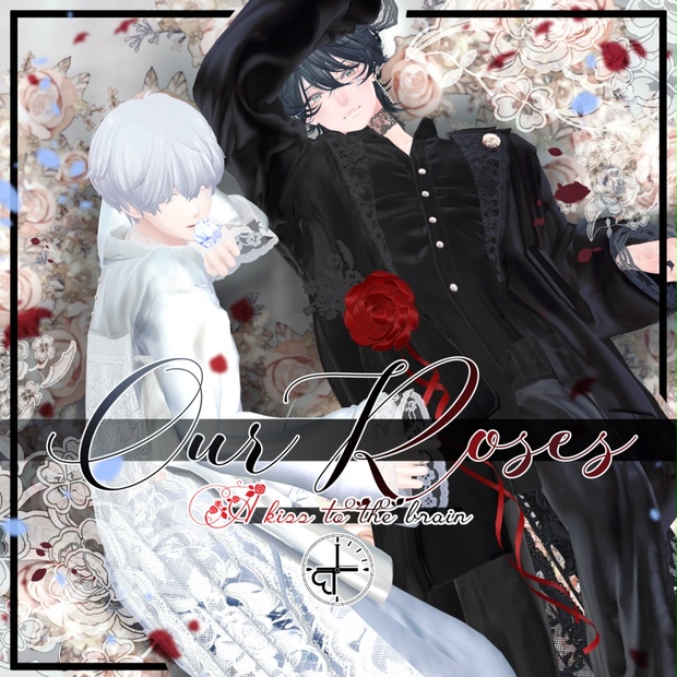 『Our Roses/アワーローゼズ』