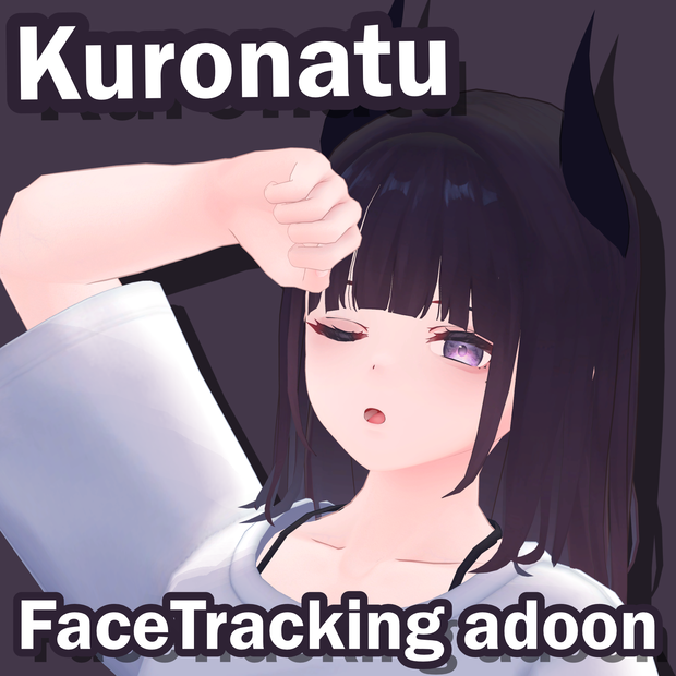 FacialTracking for  -Kuronatu-  くろなつ　フェイストラッキング