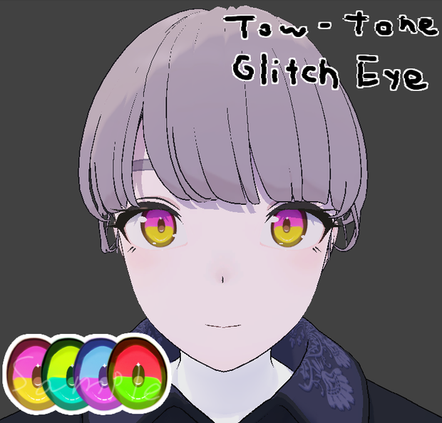 【一部Free】Two-tone Glitch Eye