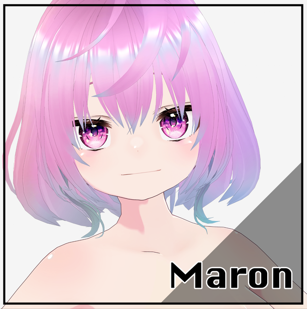 オリジナル3Ｄモデル「Maron」（Vroid model）