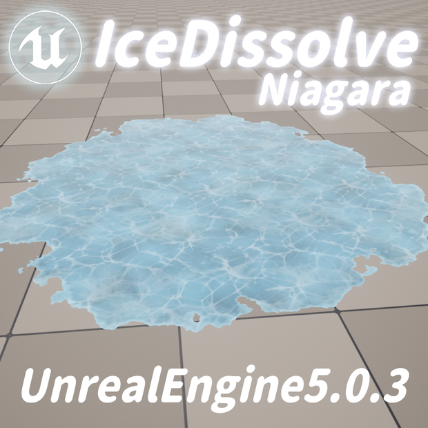 【UE5】IceDissolve Effect
