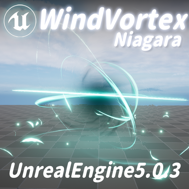 【UE5】WindVortex Effect