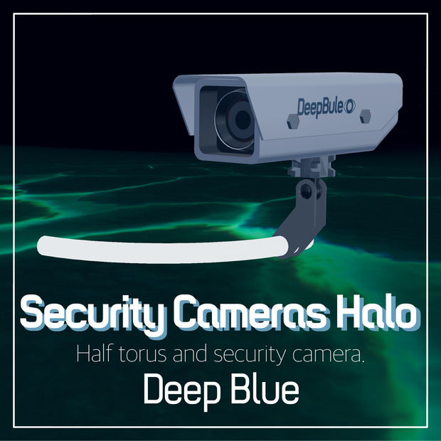 Security Camera Halo【Deep Blue】