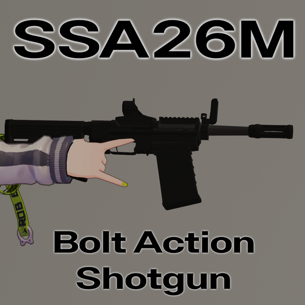【VRC想定】SSA26M ボルトアクション式ショットガン【射撃ギミック付き】