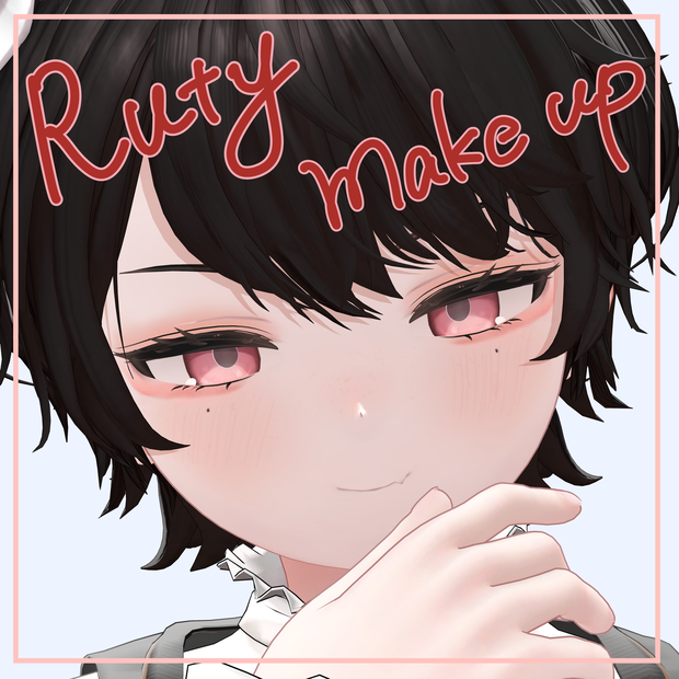♦️ Ruty make up ＆ mole ＆ tongue texture ♦️