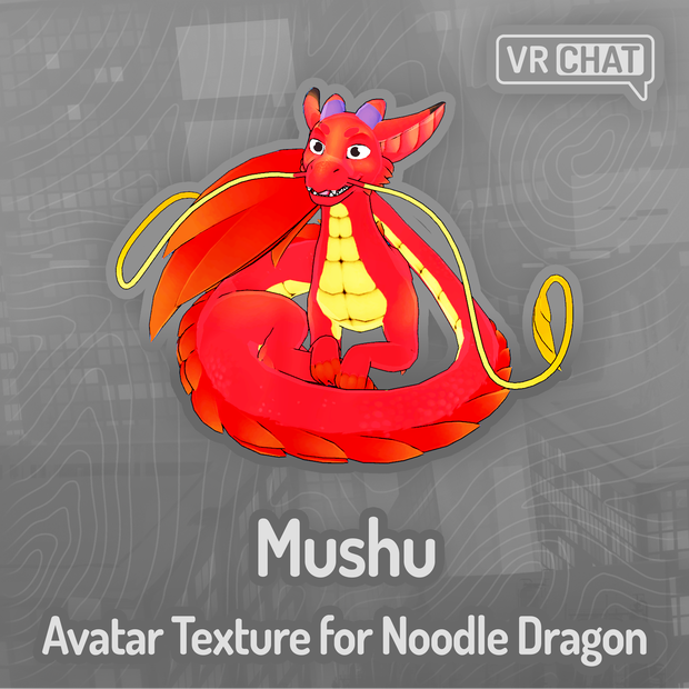 Mushu Texture for Noodle Dragon (ヌードドラゴンの武州テクスチャー