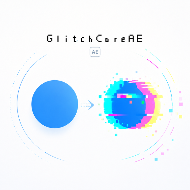 GlitchCore for After Effects Plug-in