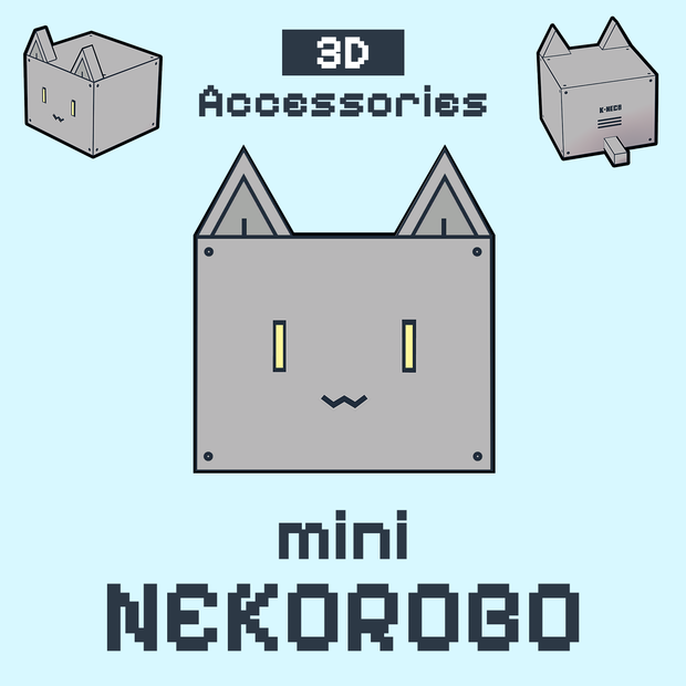 【Free】3D小物「miniネコロボ」【VRChat想定】