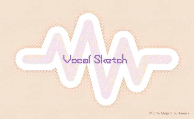 Vocal  Sketch