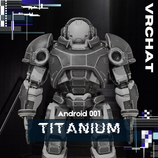 【オリジナル3Dキャラクター】Android001_TITANIUM
