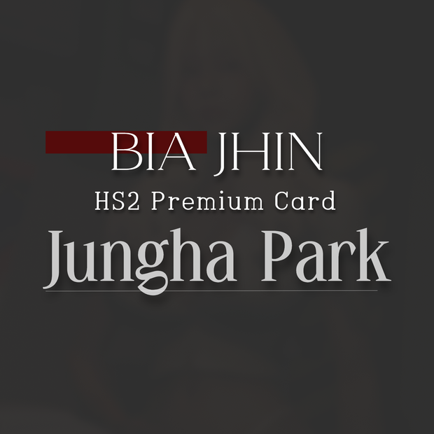 JungHa Park (HS2 Character Card)