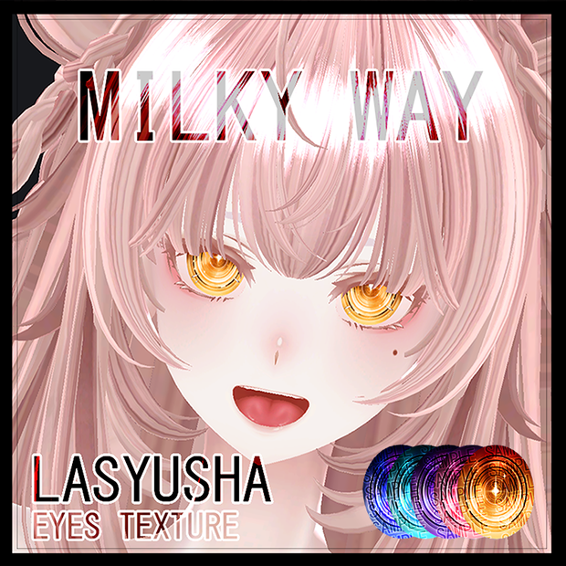 [ ラシューシャ Lasyusha ] MILKY WAY EYES TEXTURE