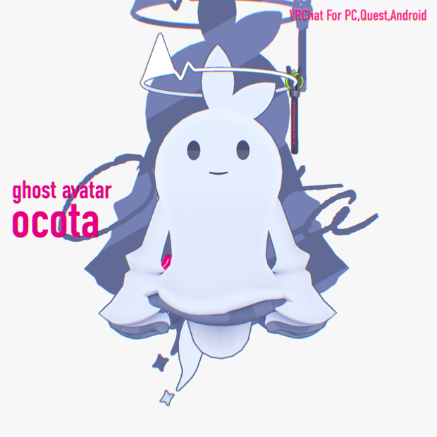 👻Ghost Avatar  / Ocota（おこた）　幼体 V1.2⚡VRChat