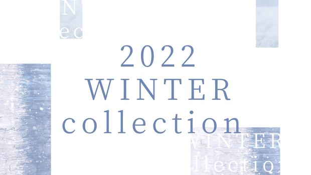 【 無料 】2022 Winter collection