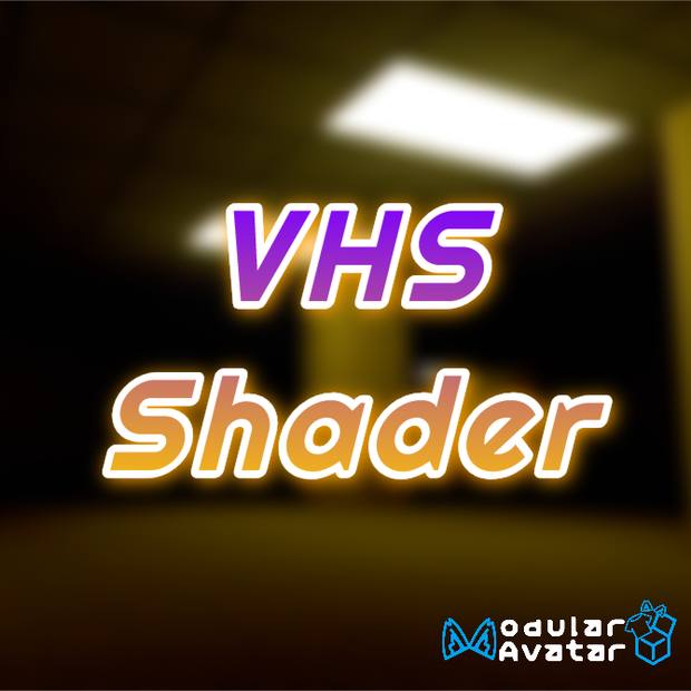 VHS Shader