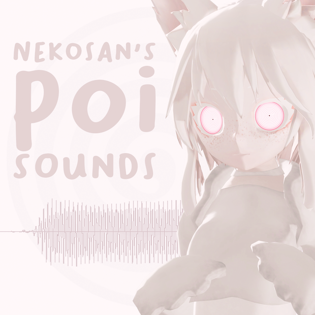 Nekosan's Poi Sounds