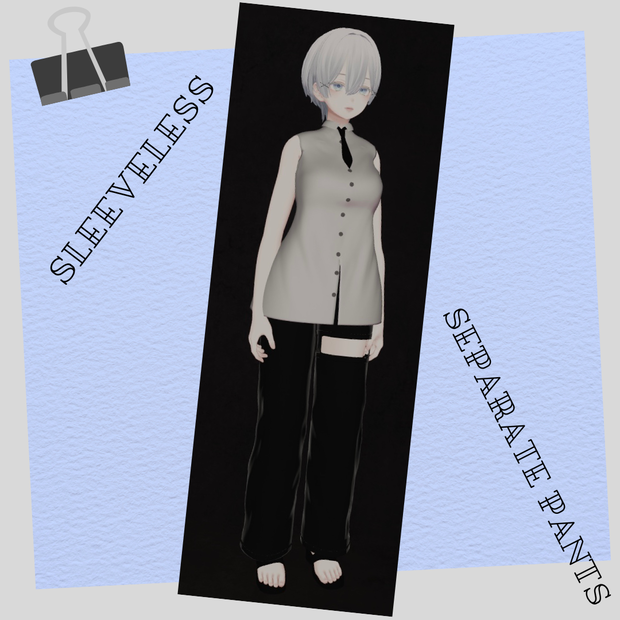 Sleeveless & Separate pants / for Shinra 森羅