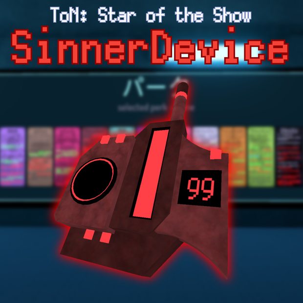 【ToN SotS】SinnerDevice
