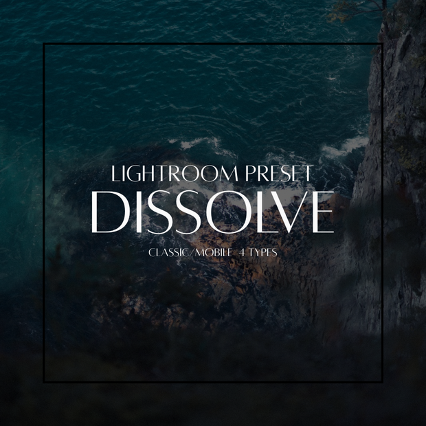 Dissolve Elements｜Lightroom プリセット 4種