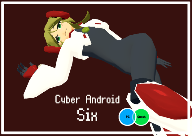 電脳アンドロイドシリーズ「Six」
